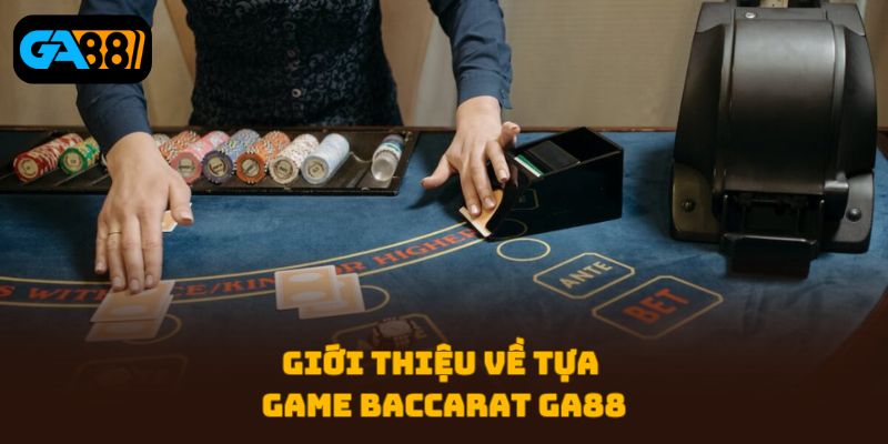 Baccarat GA88