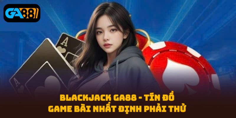 Blackjack GA88