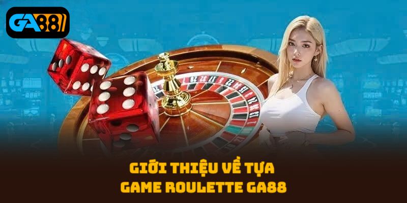Roulette GA88