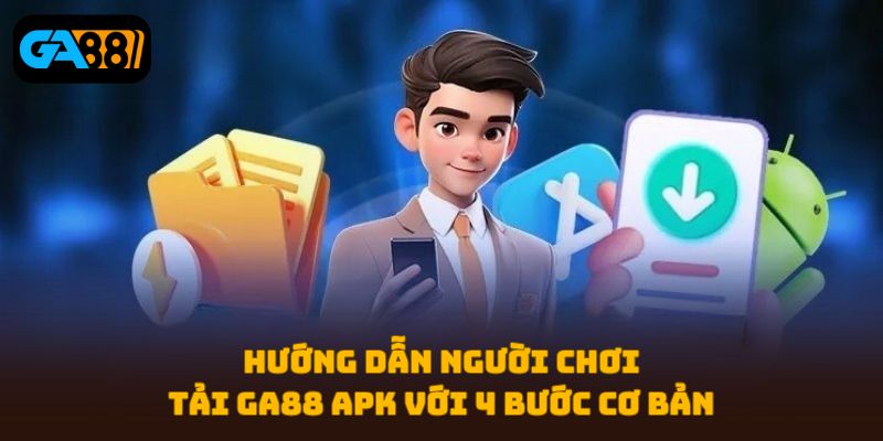 Tải GA88 APK